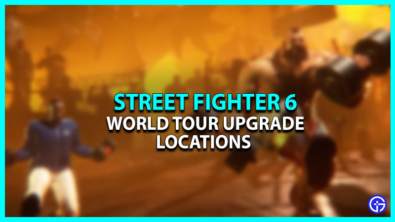 World Tour Upgrades In Street Fighter 6