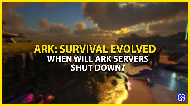 ark survival evolved servers shutting down