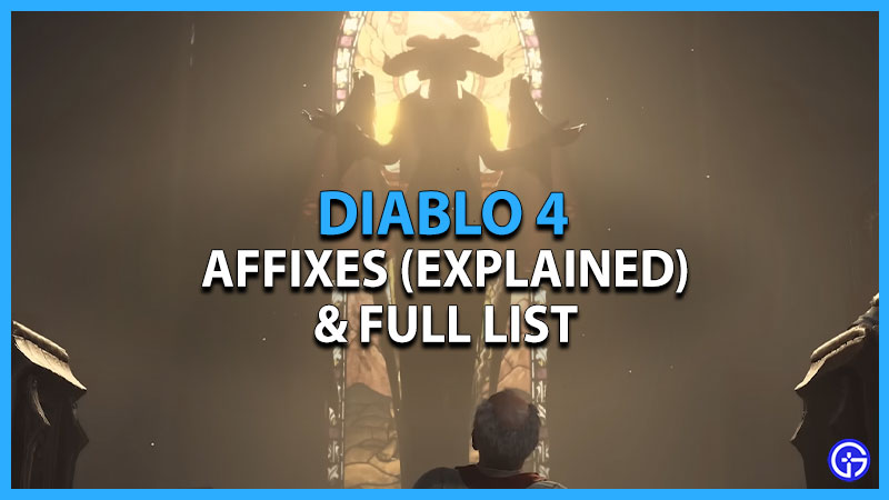 diablo 4 affixes affix list explained