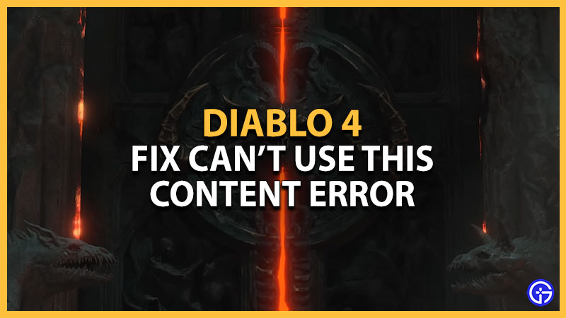 diablo 4 cant use this content fix
