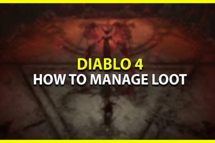 how to manage loot and inventory in diablo 4