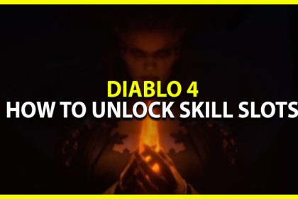how to unlock skill slots in diablo 4