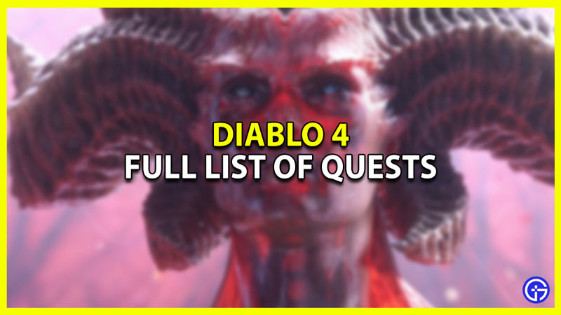 Full List of Main Quests in Diablo 4