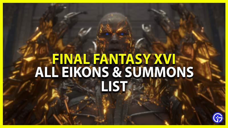 all summons eikons final fantasy 16 list