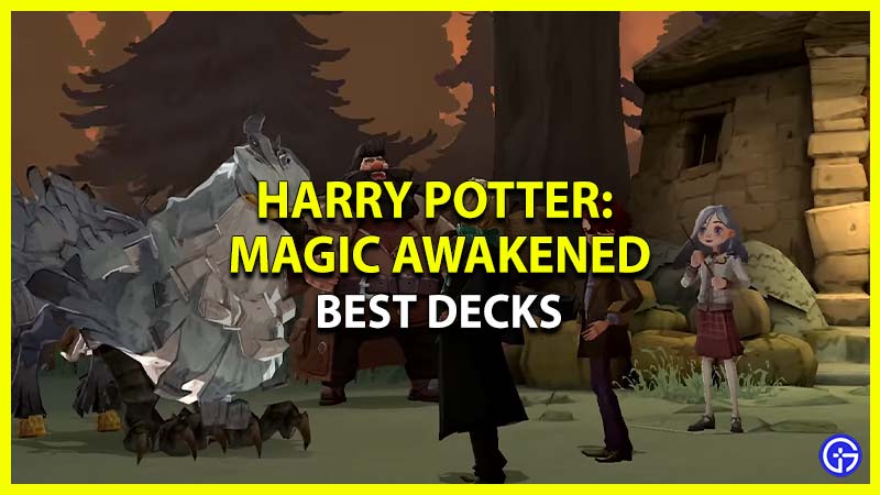harry potter magic awakened best deck
