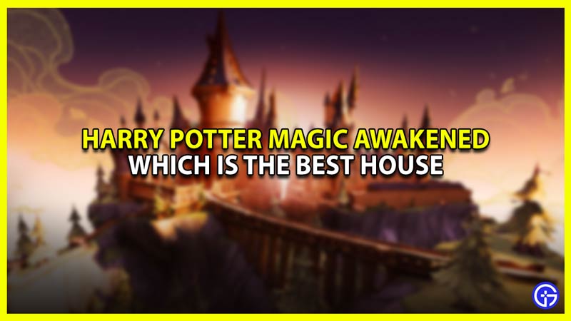 Best House to Choose in Harry Potter Magic Awakened