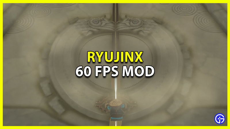 Get & Use Ryujinx 60 FPS Mod for any game