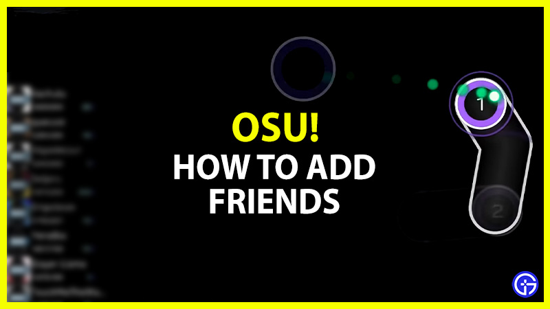 osu how to add friends