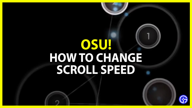 osu how to change scroll speed