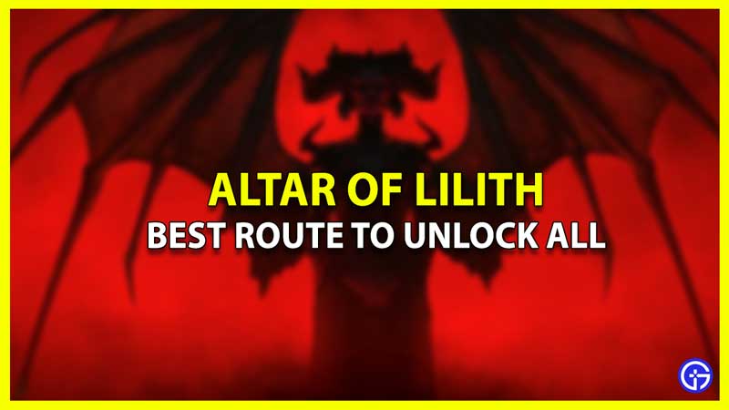 how to unlock all altar lilith statues single run