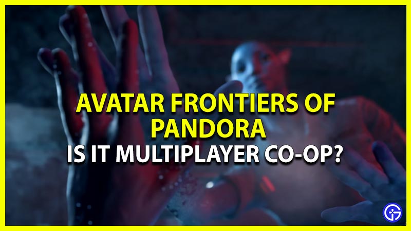 is avatar frontiers of pandora multiplayer coop