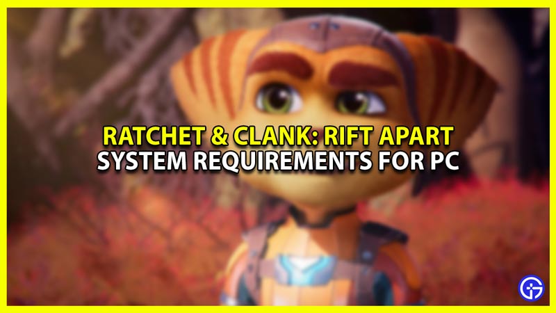 Ratchet and Clank System Requirements for PC