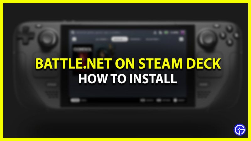 how to install battle.net on steam deck
