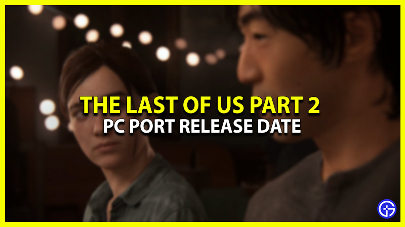 the last of us part 2 pc release date