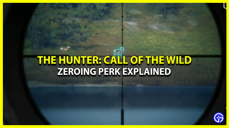 use zero perk in hunter call of the wild