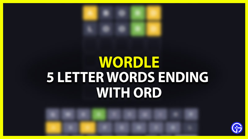 five letter word ending with ord for wordle