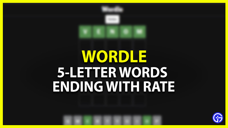 5 letter words that end in rate