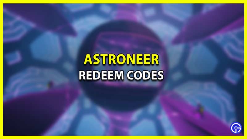 All Active Astroneer Codes