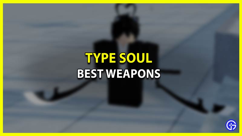 All Different Weapons in Type Soul