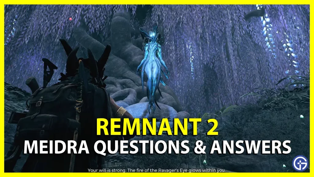 All Meidra Questions & Answers in Remnant 2