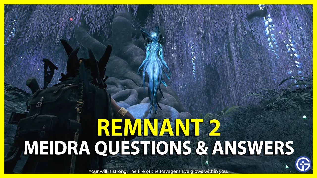 All Meidra Questions & Answers in Remnant 2