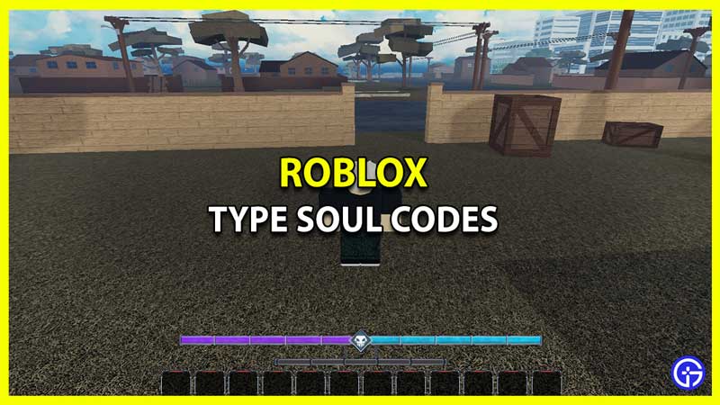 All Type Soul Codes