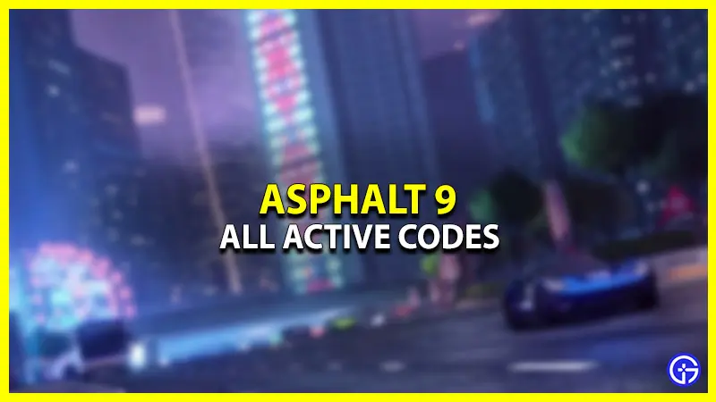 Asphalt 9 Legends Codes