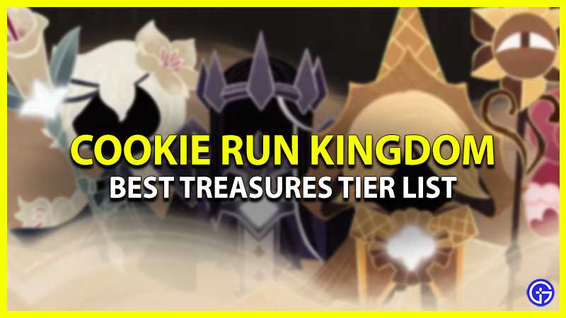 Best Treasures Tier List Cookie Run Kingdom