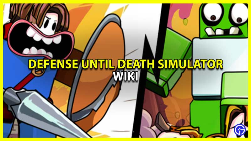 Defense Until Death Simulator Complete Guide