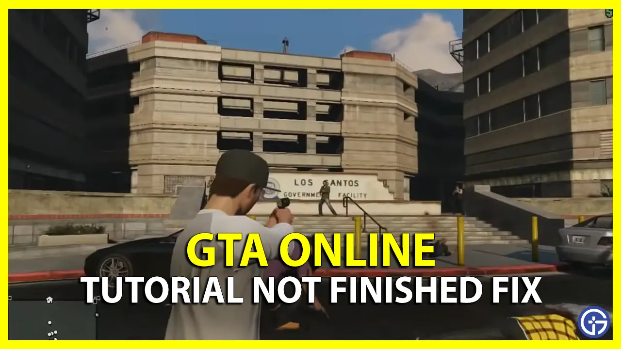 GTA Online Tutorial Not Finished Troubleshooting Tips