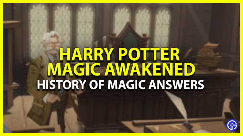 History of Magic Answers Harry Potter Awakened