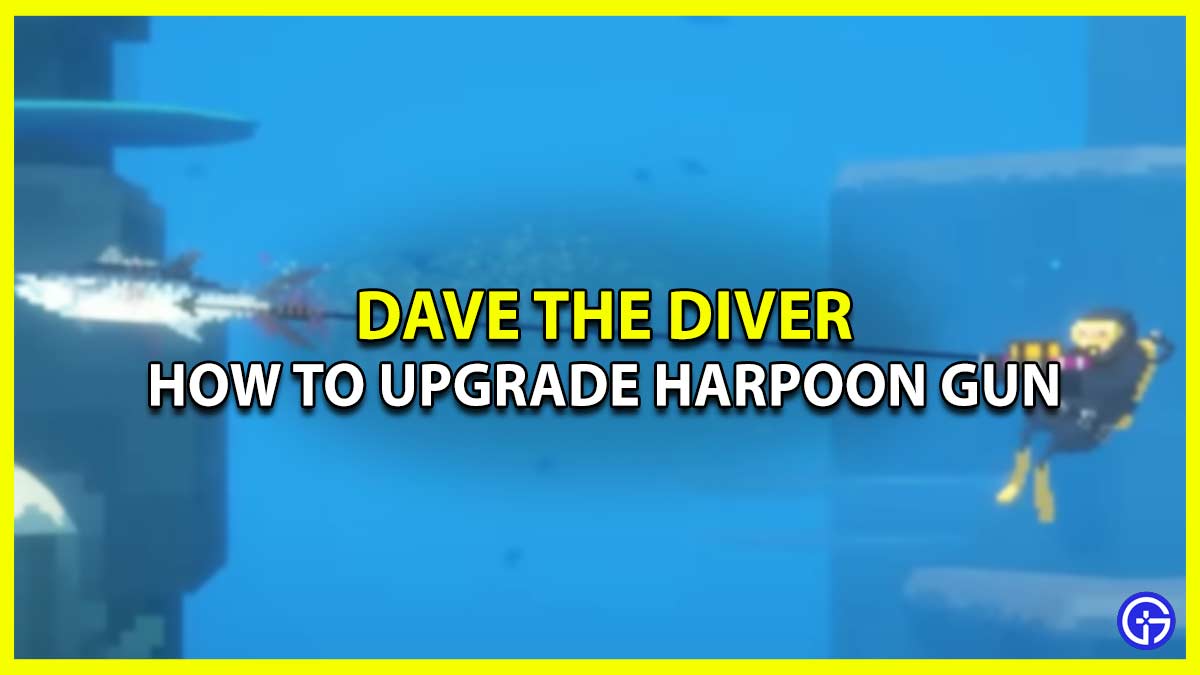 How Can I Upgrade Old Harpoon in Dave the Diver all methods