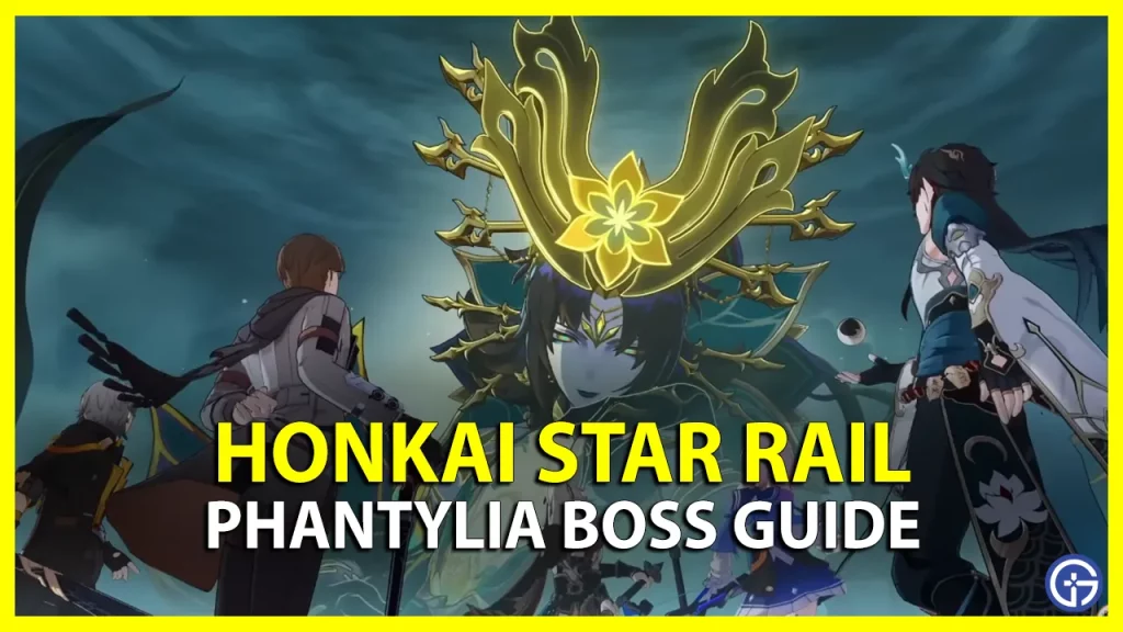 How To Beat Phantylia In Honkai Star Rail