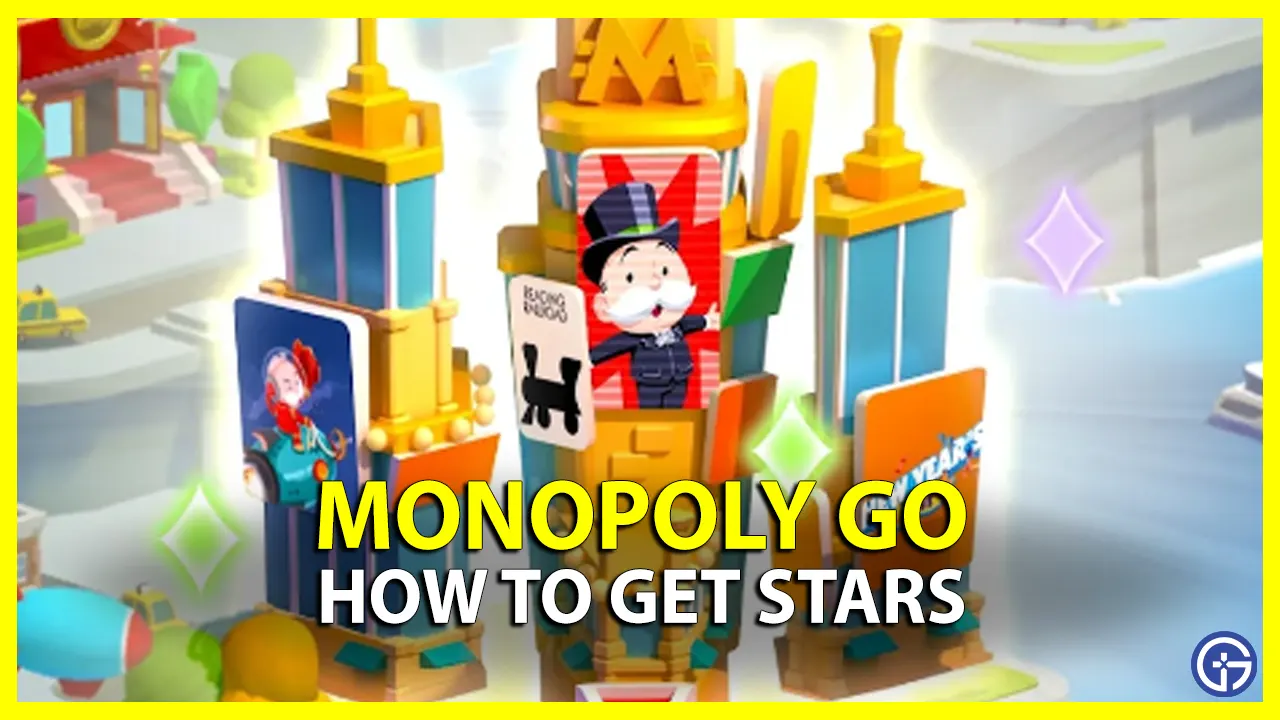 How To Get Stickers Stars In Monopoly Go