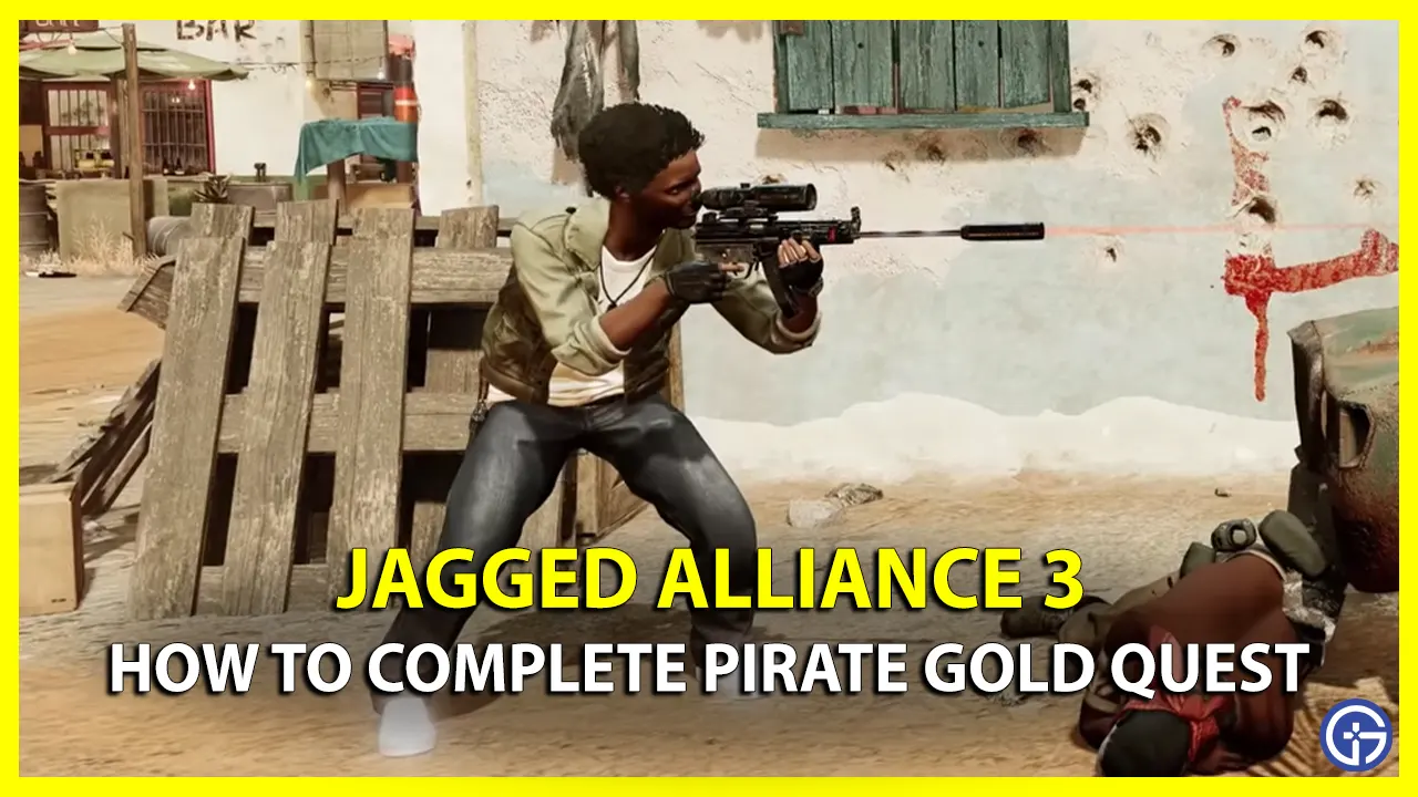 How to Complete Pirate Gold Quest in Jagged Alliance 3 restless ghost JA3