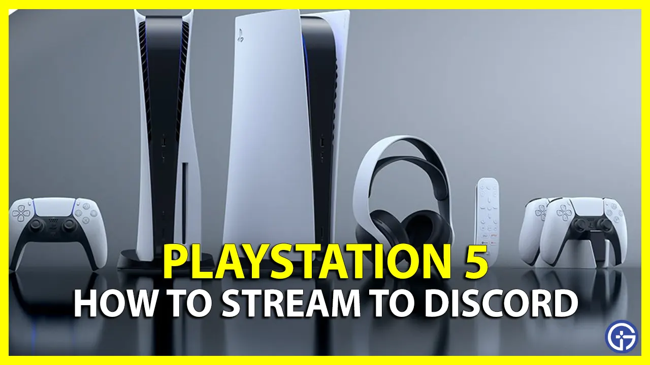 How to Stream PS5 Gameplay to Discord