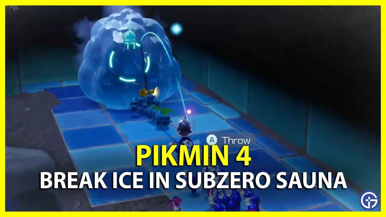 How to Thaw Ice in Subzero Sauna Sublevel 2 of Pikmin 4
