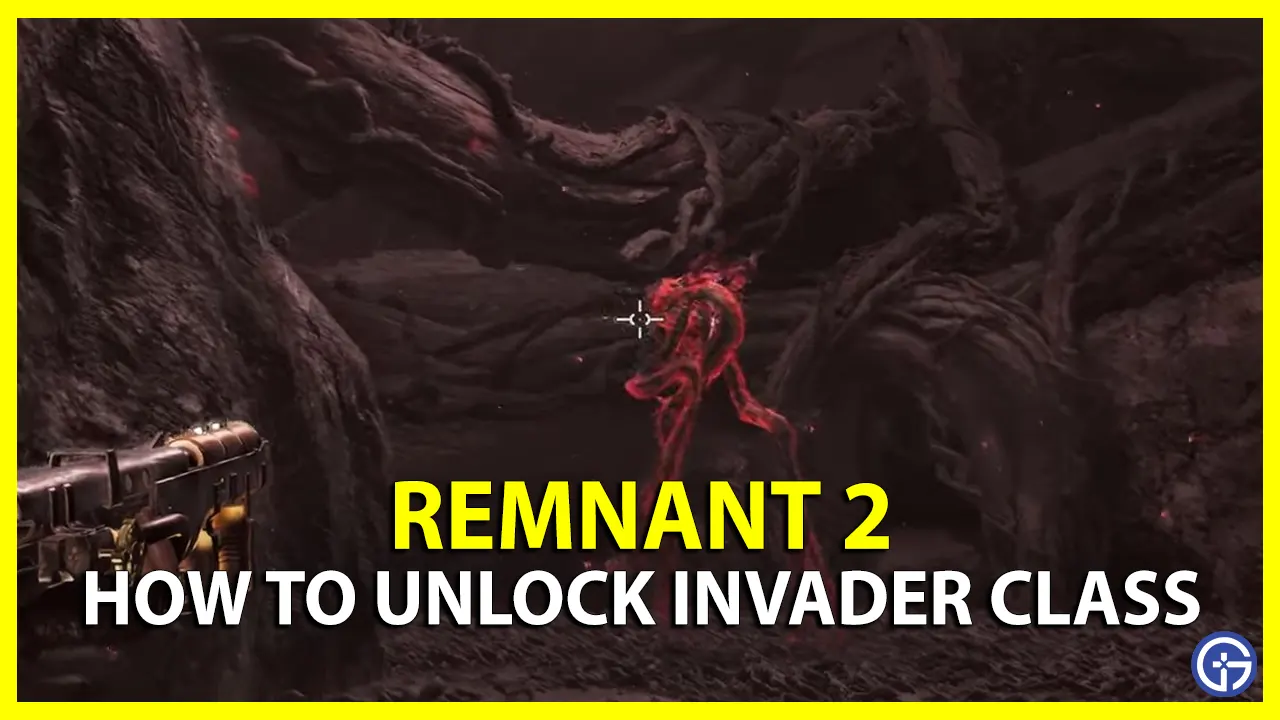 How to Unlock Invader Archetype in Remnant 2