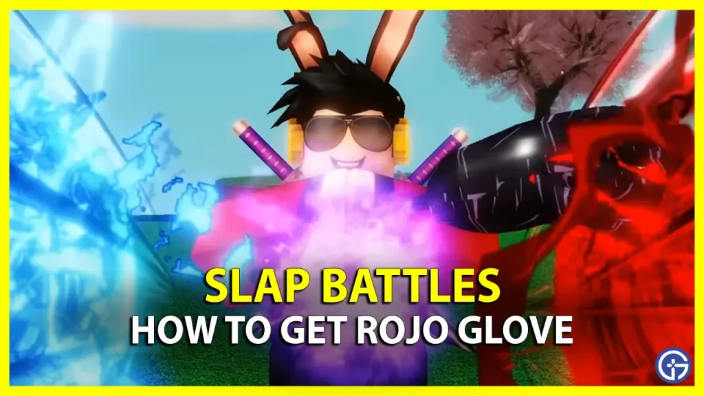 How To Unlock Rojo Glove In Roblox Slap Battles - Gamer Tweak