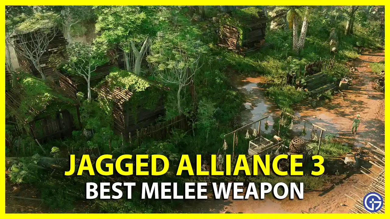 how to Get the Best Melee Weapon in Jagged Alliance 3