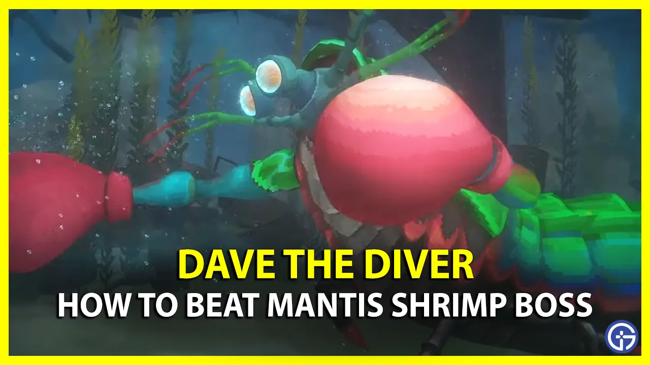 Mantis Shrimp Boss In Dave The Diver How To Beat It