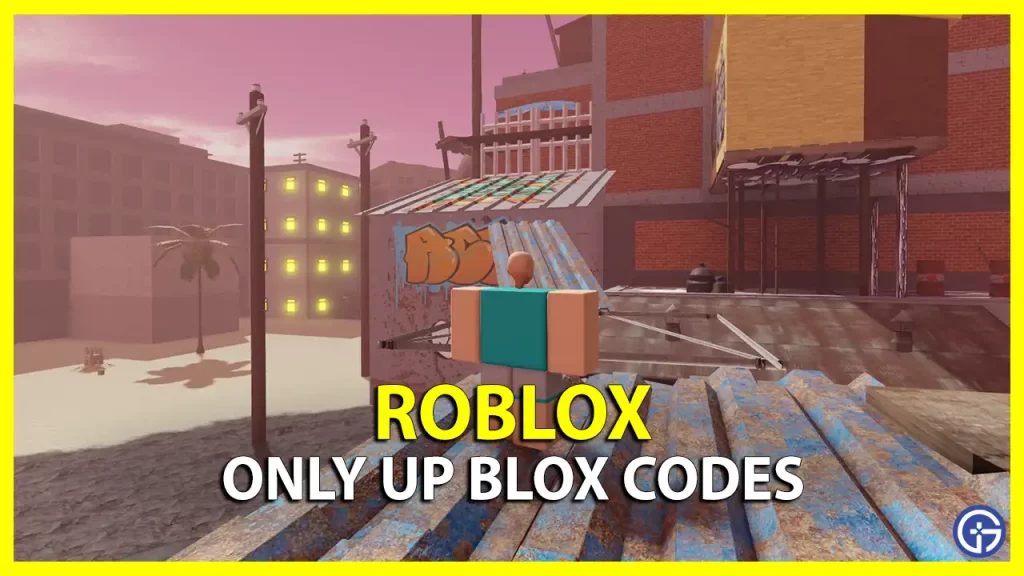 Only Up Blox Codes