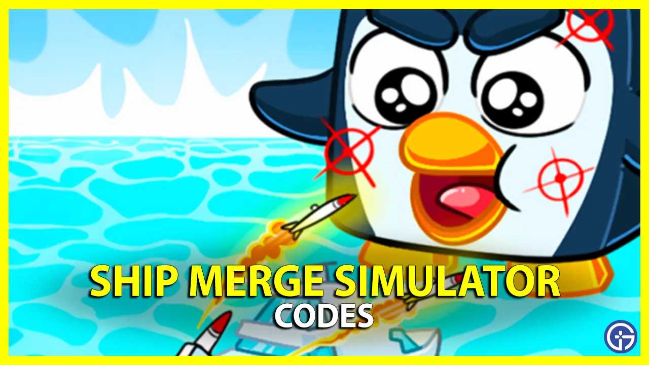 Ship Merge Simulator Codes