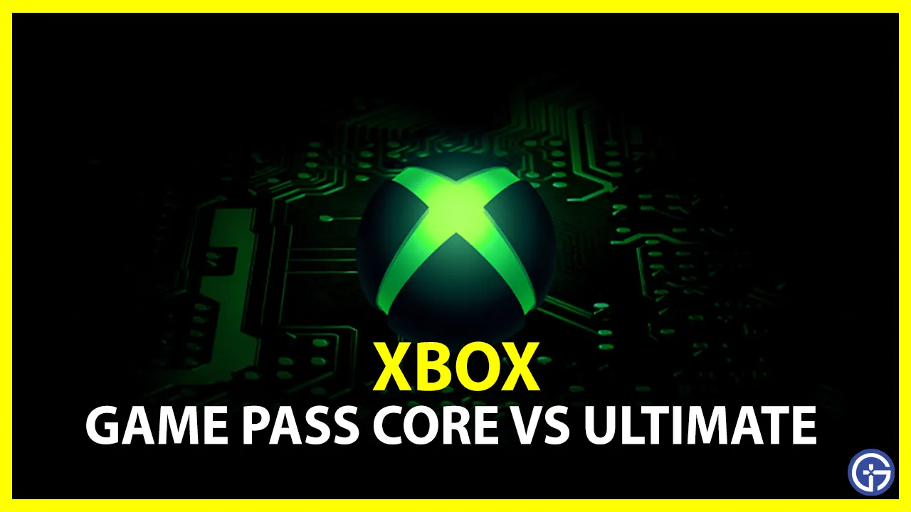 Should I Choose Xbox Game Pass Core or Ultimate