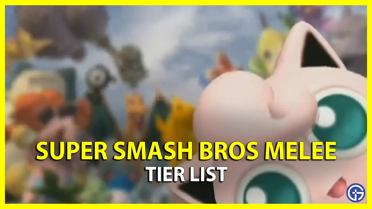 Super Smash Bros Melee Tier List