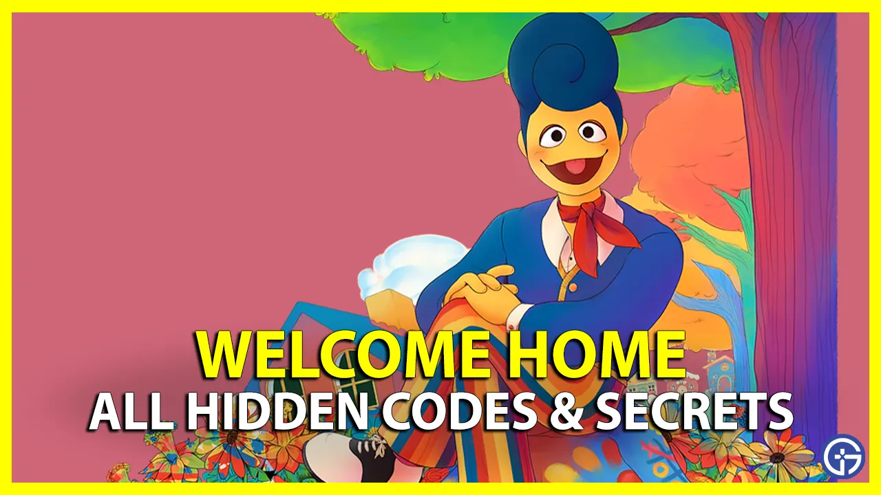 Welcome Home Hidden URL Codes & Secrets Revealed
