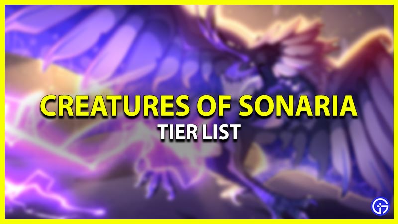 Creatures of Sonaria Best Creatures Tier List 2023 - Pillar Of Gaming