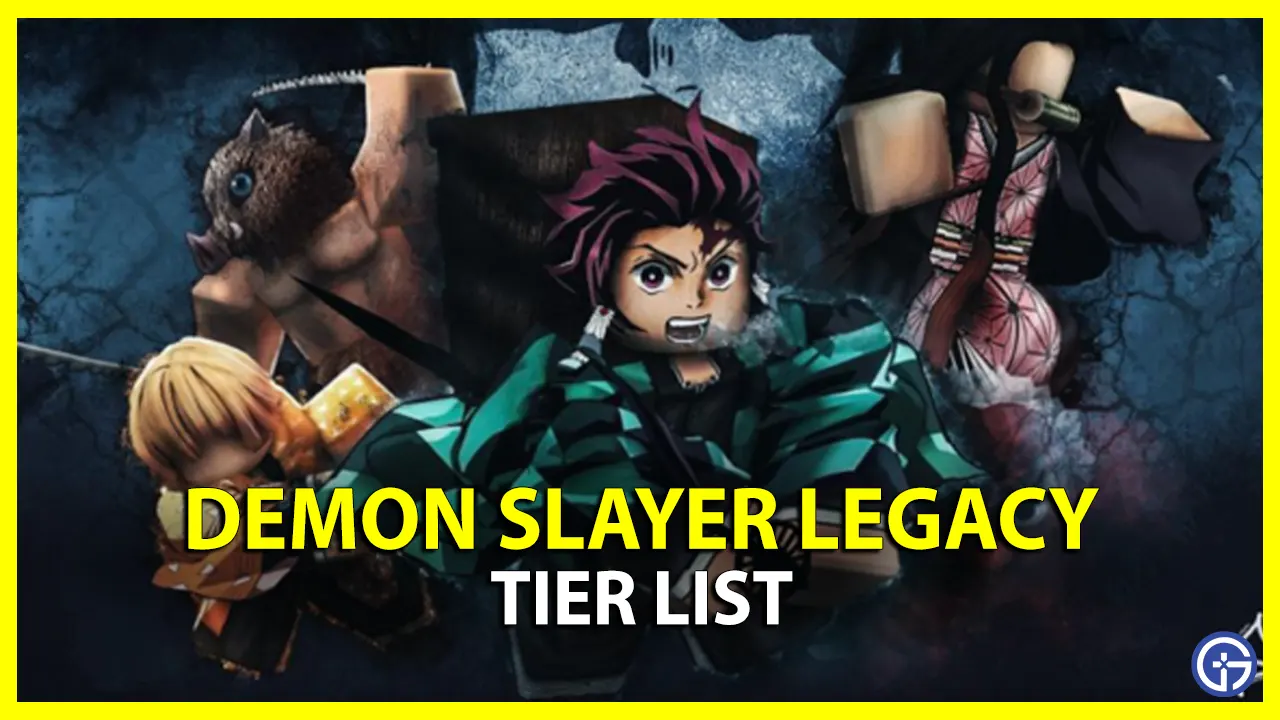 demon slayer legacy tier list