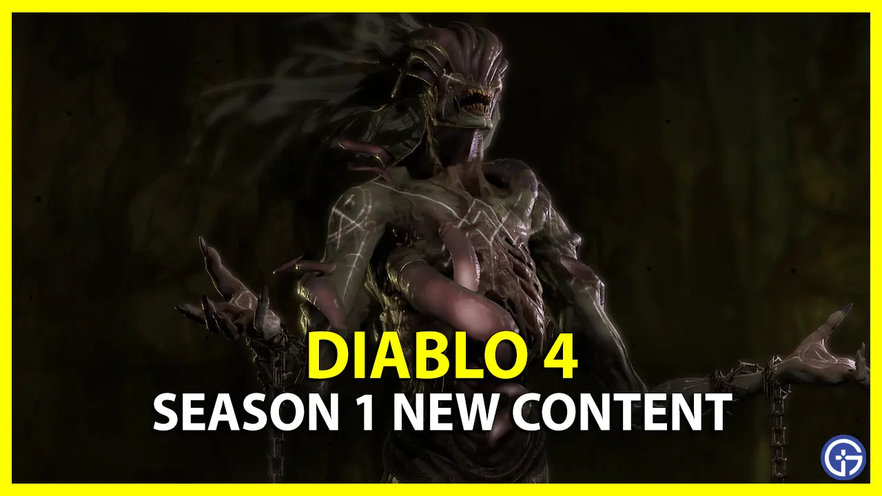 diablo 4 season 1 new content explained