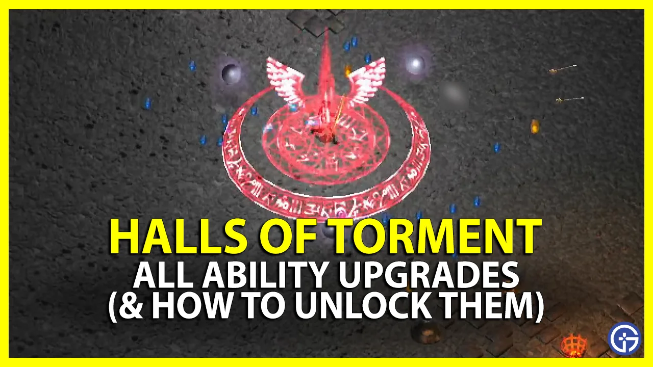 halls of torment ability upgrades